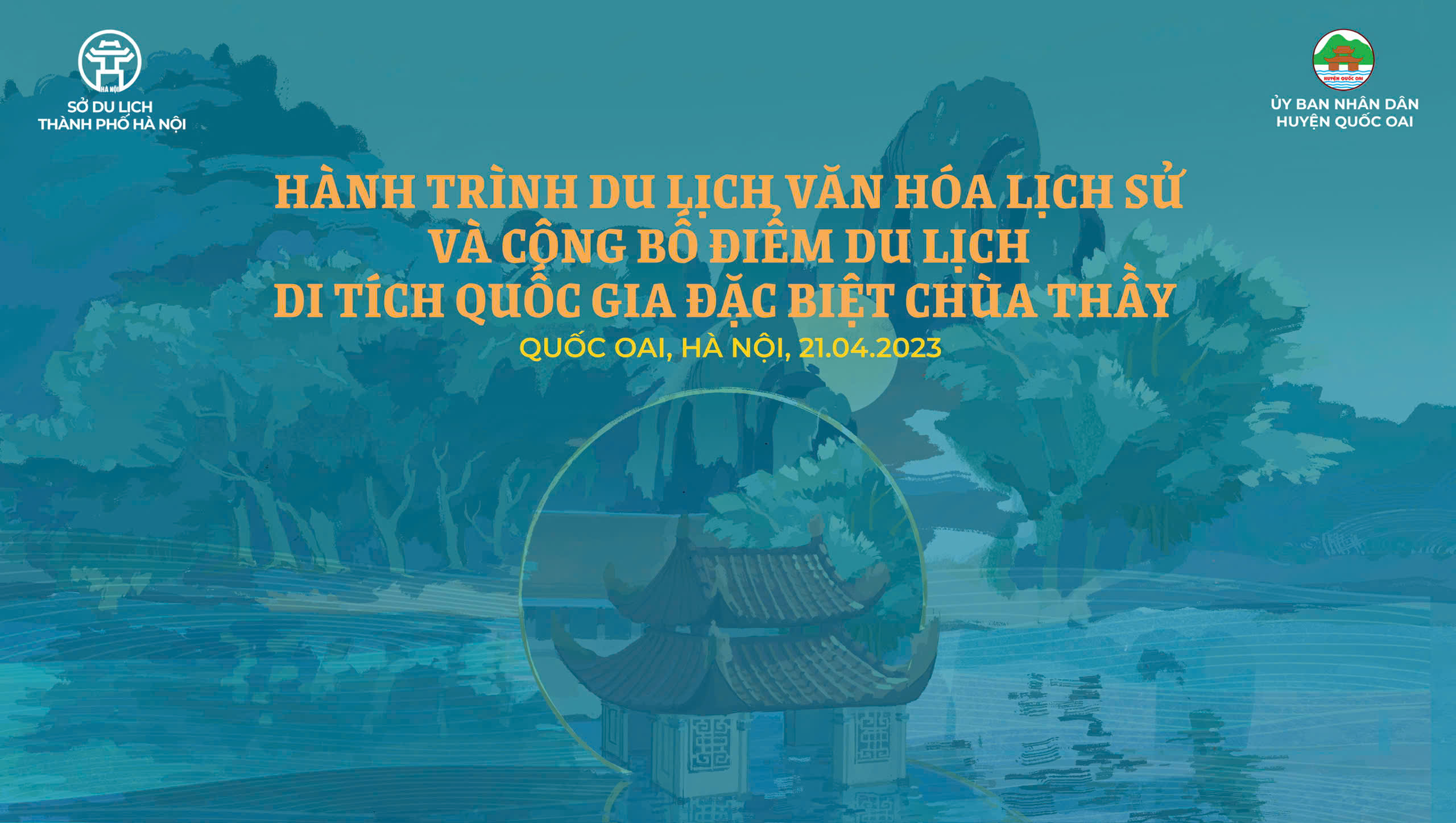 Hành trình du lịch văn hóa lịch sử và công bố quyết định công nhận điểm du lịch di tích quốc gia đặc biệt Chùa Thầy